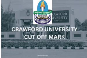Crawford University Cut Off Mark