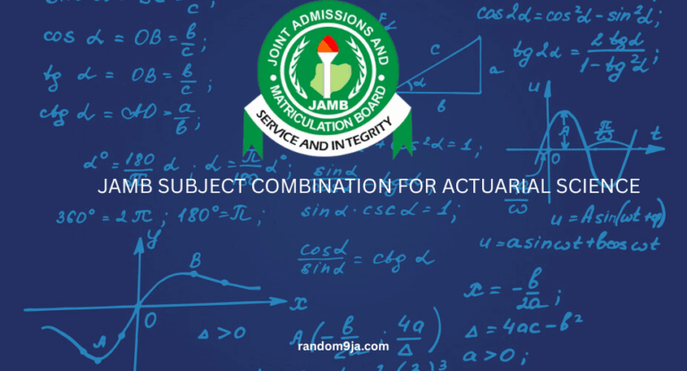 JAMB Subject Combination for Actuarial Science