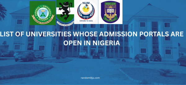 List of Universities Whose Admission Portals Are Open in Nigeria