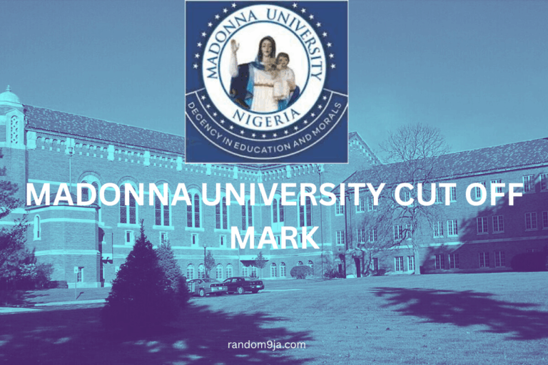 Madonna University Cut Off Mark