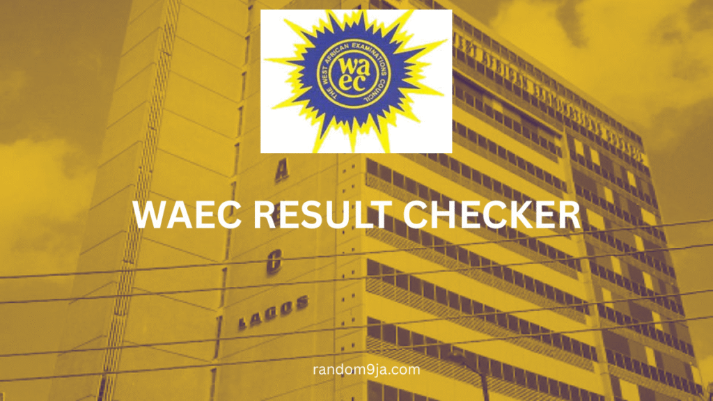 WAEC Result Checker
