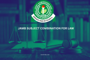 JAMB Subject Combination for Law