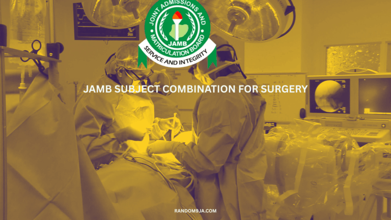 JAMB Subject Combination for Surgery