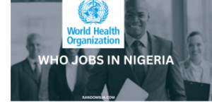 WHO Jobs in Nigeria