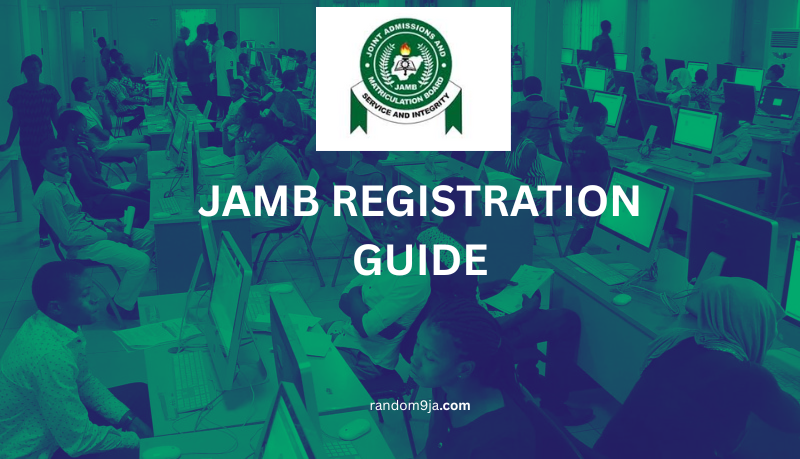 jamb 2026/2027 registration guide